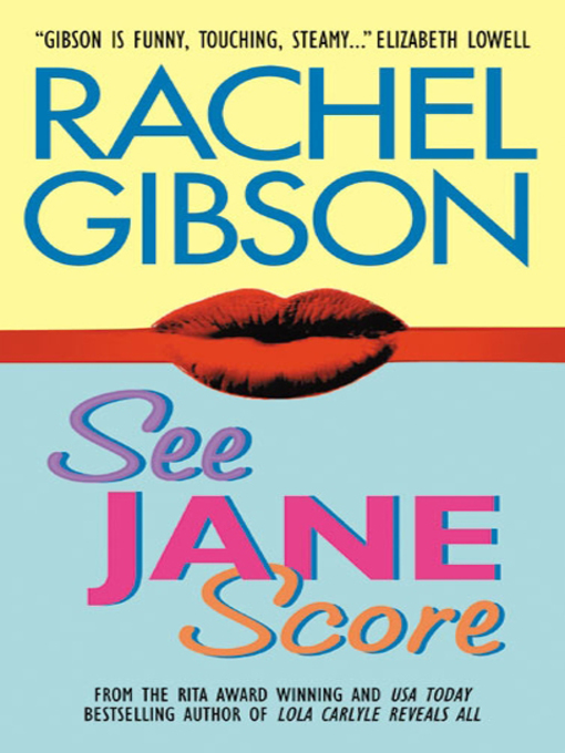 Title details for See Jane Score by Rachel Gibson - Available